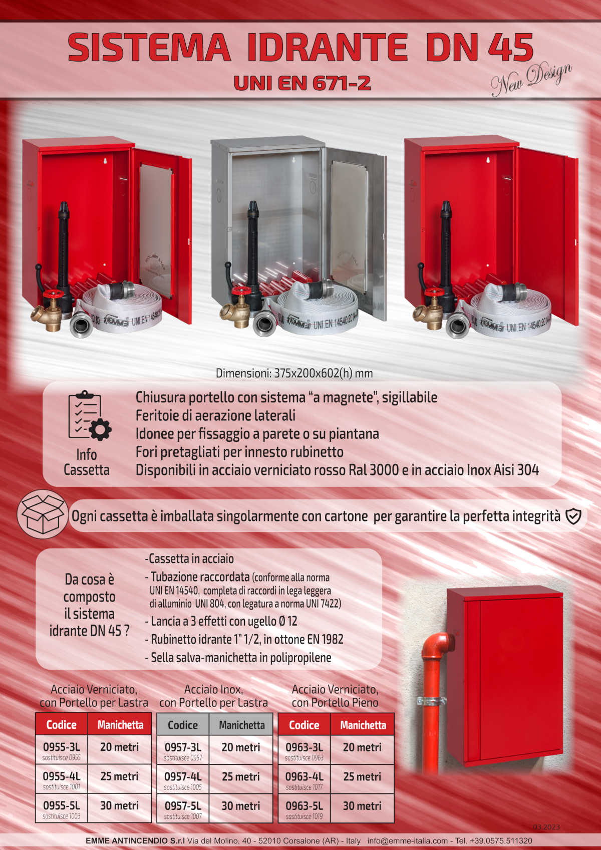 SISTEMA IDRANTE DN 45 UNI EN 671-2