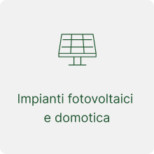 Impianti fotovoltaici  e domotica