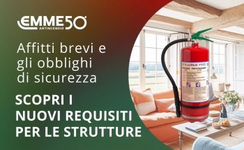 Affitti brevi e gli obblighi di sicurezza per le strutture - Scopri le novità