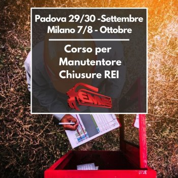 Corso per manutentore di chiusure tagliafuoco Padova e Milano: scopri le date!