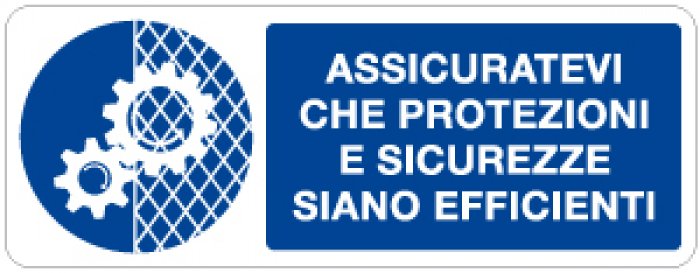 ASSICURATEVI CHE PROTEZIONI E SICUREZZE SIANO EFFICIENTI RETTANGOLARE (1015)
