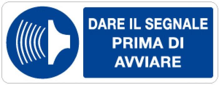 DARE IL SEGNALE PRIMA DI AVVIARE RETTANGOLARE (1027)