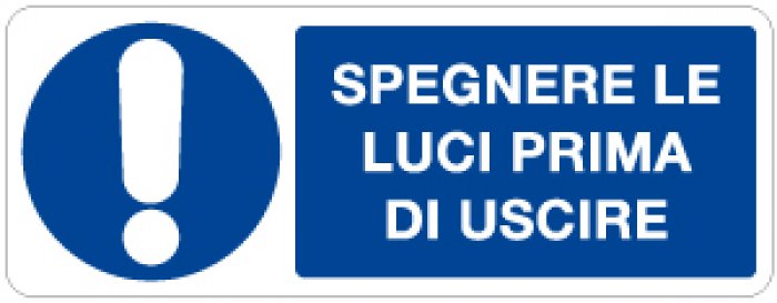 SPEGNERE LA LUCE PRIMA DI USCIRE RETTANGOLARE (1043)