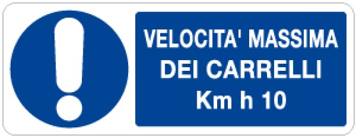 VELOCITA' MASSIMA DEI CARRELLI KMH 10 RETTANGOLARE (1044)