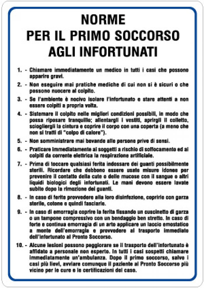 CARTELLO IN ALLUMINIO FORMATO MM 330X470 NORME PRIMO SOCCORSO INFORTUNA (1100B)