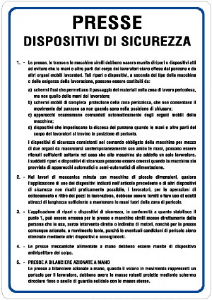 CARTELLO IN ALLUMINIO FORMATO MM 330X470 PRESSE DISP.SICUREZZA (1126B)