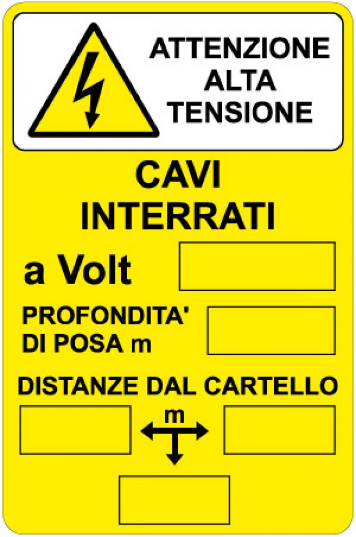 CARTELLO IN ALLUMINIO FORMATO MM 330X500 ATTENZIONE ALTA TENSIONE CAVI INTERRATI (1254B)