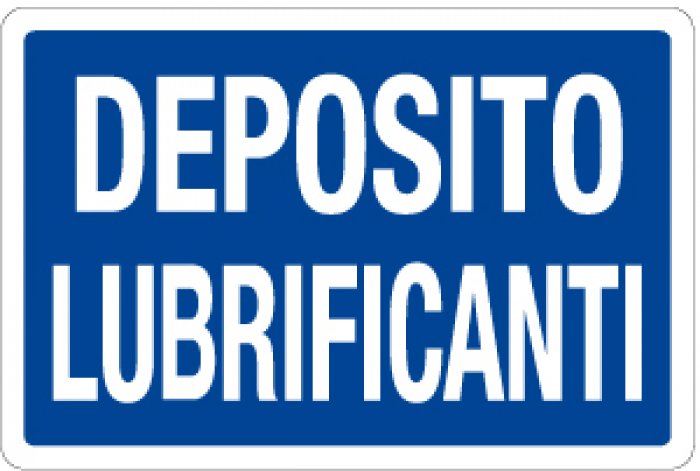 CARTELLO IN ALLUMINIO FORMATO MM 230X230 DEPOSITO LUBRIFICANTI (1298B)