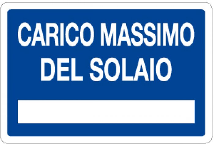 CARTELLO IN ALLUMINIO FORMATO MM 230X230 CARICO MASSIMO SOLAIO (1317B)