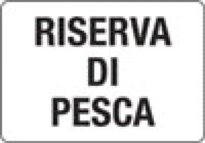 CARTELLO IN ALLUMINIO FORMATO MM 300X200 RISERVA DI PESCA (1345B)