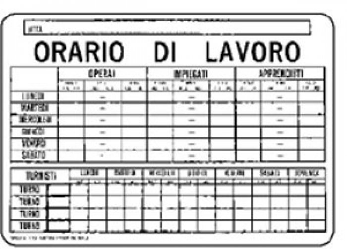 CARTELLO IN ALLUMINIO FORMATO MM 300X200 ORARIO LAVORO PER MANSIONI (1354A)