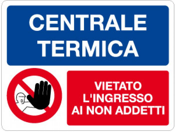CARTELLO IN ALLUMINIO FORMATO MM 330X250 CENTRALE TERMICA VIETATO ACC (1375A)