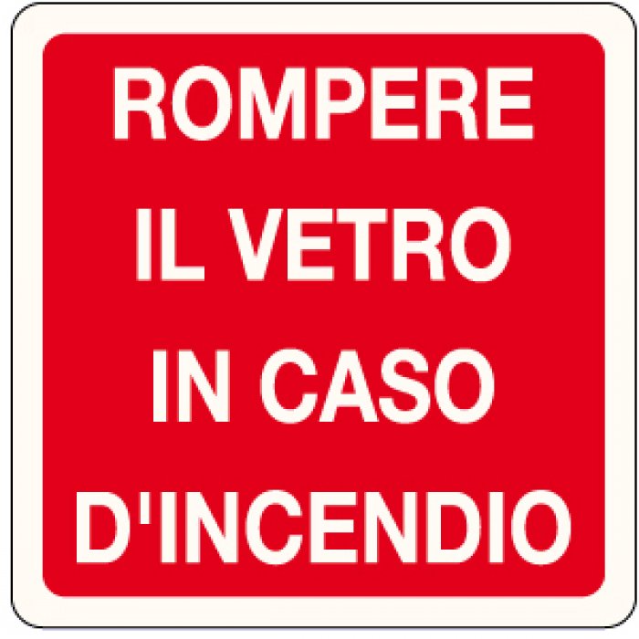 ROMPERE IL VETRO IN CASO D'INCENDIO (1615)