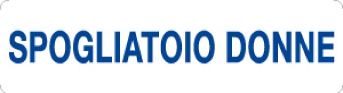 CARTELLO IN ALLUMINIO FORMATO MM 290X80 SPOGLIATOIO DONNE (2013)