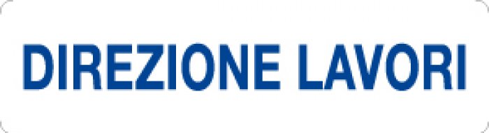 CARTELLO IN ALLUMINIO FORMATO MM 290X80 DIREZIONE LAVORI (2016)