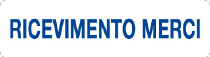 CARTELLO IN ALLUMINIO FORMATO MM 290X80 RICEVIMENTO MERCI (2026)