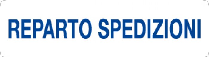 CARTELLO IN ALLUMINIO FORMATO MM 290X80 REPARTO SPEDIZIONI (2037)