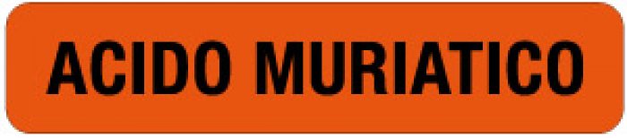 ETICHETTA AUTOADESIVA FORMATO MM 330X70 ACIDO MURIATICO (2468)