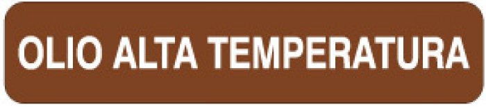 ETICHETTA AUTOADESIVA FORMATO MM 330X70 OLIO ALTA TEMPERATURA (2477)