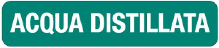 ETICHETTA AUTOADESIVA FORMATO MM 330X70 ACQUA DISTILLATA (2499)