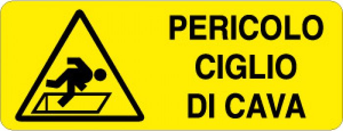 PERICOLO CIGLIO DI CAVA RETTANGOLARE (316)