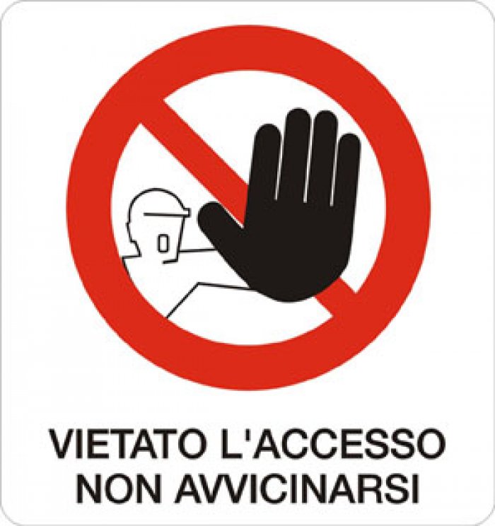 CARTELLO IN ALLUMINIO FORMATO MM 330X350 VIETATO ACCESSO NON AVVICINARSI (568B)