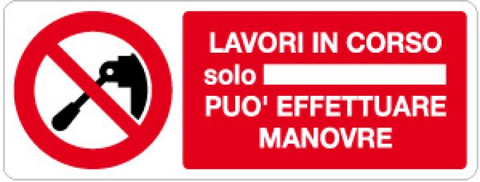 LAVORI IN CORSO SOLO PUO' EFFETTUARE MANOVRE RETTANGOLARE (751)