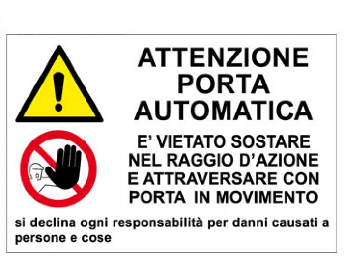 CARTELLO IN ALLUMINIO FORMATO MM 300X200 PORTA AUTOMATICA (MS1358A)