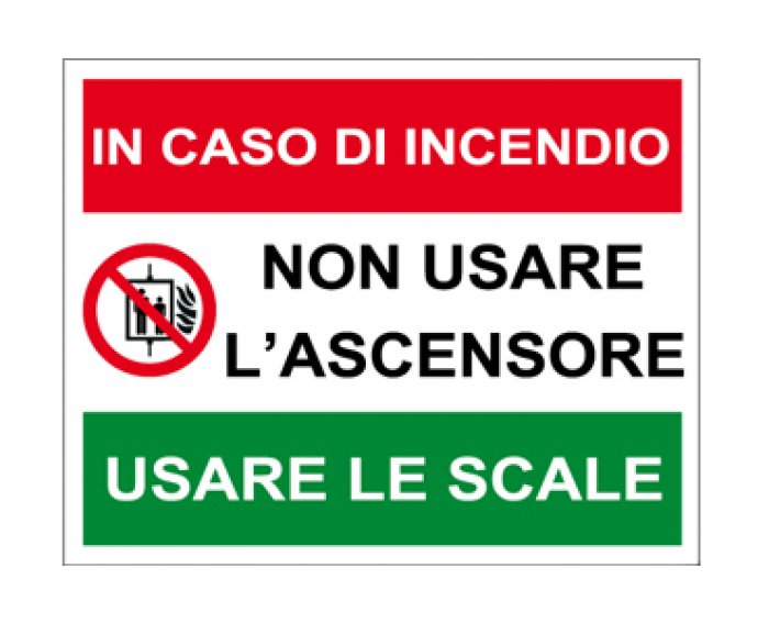 IN CASO DI INCENDIO NON USARE L' ASCENSORE USARE LE SCALE NORMA UNI EN ISO 7010 (MS1371)