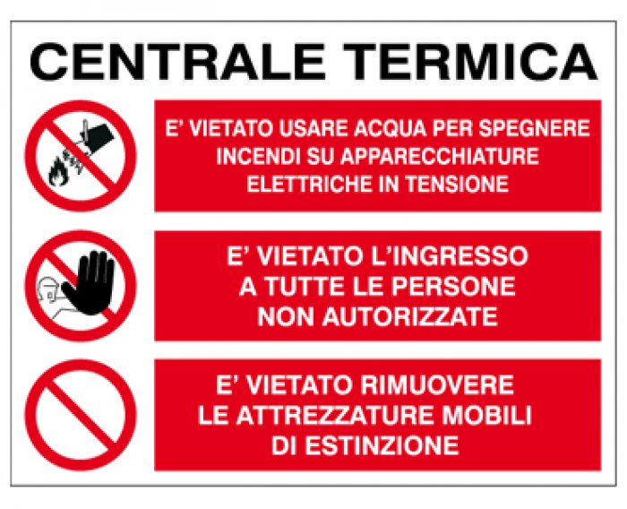 CENTRALE TERMICA / E' VIETATO NORMA UNI EN ISO 7010 (MS1445)