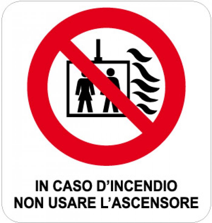 IN CASO D' INCENDIO NON USARE L' ASCENSORE (CON TESTO) PER INTERNI (R620)