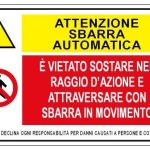 ATTENZIONE SBARRA AUTOMATICA / E' VIETATO SOSTARE NORMA UNI EN ISO 7010 (MS1424)