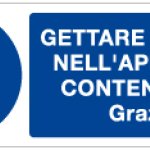 GETTARE I RIFIUTI NELL' APPOSITO CONTENITORE GRAZIE RETTANGOLARE (1032)