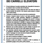 CARTELLO IN ALLUMINIO FORMATO MM 330X470 NORME SICUREZZA USO CARRELLI ELEVATORI (1114B)