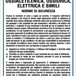 CARTELLO IN ALLUMINIO FORMATO MM 330X470 OP.SALDATURA/TAGLIO OSSIACETIL (1139B)