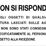 CARTELLO IN ALLUMINIO FORMATO MM700X500 NON SI RISP OGGETTI SULLE AUTO (1201B)
