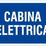 CARTELLO IN ALLUMINIO FORMATO MM 230X230 CABINA ELETTRICA (1294B)