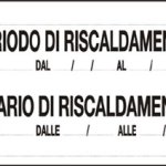 CARTELLO IN ALLUMINIO FORMATO MM 300X200 PERIODO RISCALDAMENTO (1356A)