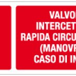 CARTELLO IN ALLUMINIO FORMATO MM 330X125 VALVOLA INTERCETTAZIONE GASOLIO (1389A)