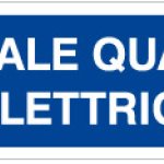 CARTELLO IN ALLUMINIO FORMATO MM 330X125 LOCALE QUADRI ELETTRICI (1455B)