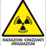 CARTELLO IN ALLUMINIO FORMATO MM 330X350 RADIAZIONI IONIZZANTI IRRADIAZIONI (148B)