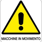 CARTELLO IN ALLUMINIO FORMATO MM 330X350 MACCHINE IN MOVIMENTO (157B)