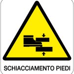 CARTELLO IN ALLUMINIO FORMATO MM 330X350 SCHIACCIAMENTO PIEDI (168B)