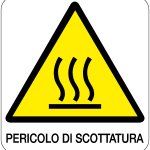 CARTELLO IN ALLUMINIO FORMATO MM 330X350 PERICOLO DI SCOTTATURA (169B)