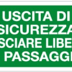 USCITA DI SICUREZZA LASCIARE LIBERO IL PASSAGGIO RETTANGOLARE  (1815)