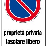 CARTELLO IN ALLUMINIO FORMATO MM 250X450 PR PRIVIETATO LASCIARE LIBERO PASS (1906A)