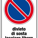 DIVIETO DI SOSTA LASCIARE LIBERO IL PASSAGGIO (1910)