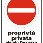 PROPRIETA' PRIVATA VIETATO L' ACCESSO ALLE PERSONE NON AUTORIZZATE (1914)
