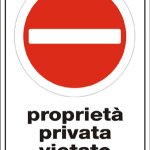 PROPRIETA' PRIVATA VIETATO L' ACCESSO  (1915)