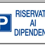 CARTELLO IN ALLUMINIO FORMATO MM 300X200 PARCHEGGIO RISERVATO DIPENDEN (1950A)